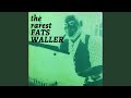 Waiting at the End of the Road - Fats Waller - Topic Waiting at the End of the Road