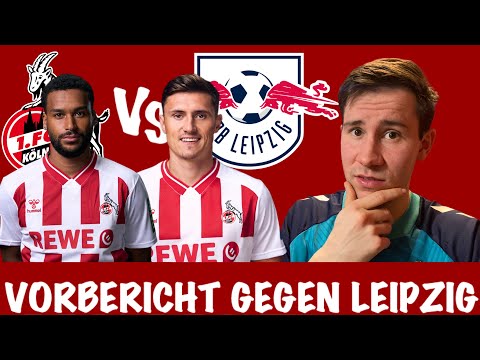 1. FC Köln: Two more players out | Match preview against RB Leipzig