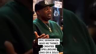 Who Created Spellbound DMX Or K Solo
