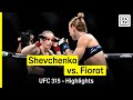 Valentina Shevchenko Vs Manon Fiorot UFC 315 DAZN Highlights