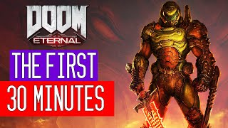 DOOM Eternal - The First 30 Minutes of Gameplay (PS4/XONE/SWITCH/PC/STADIA) VGL