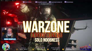 Warzone Battle Royale Solo Noobness - Usually Stoned with some - Chillin Chattin and Hittin It #al