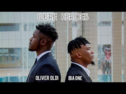 Oliver Oldi ft. Iba One - We’re Heroes (Audio Official)