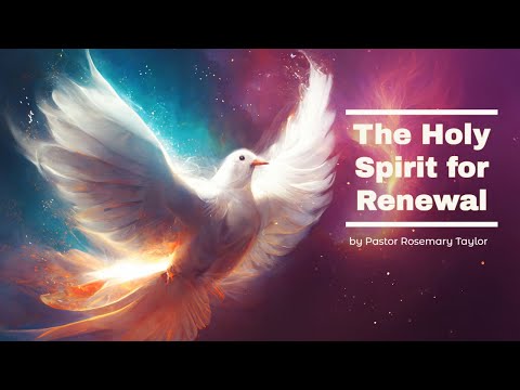 The Holy Spirit for Renewal