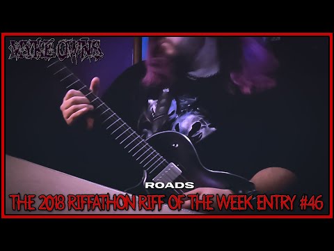 Myke Owns - "Roads" (2018 Riffathon Riff Of The Week #46)