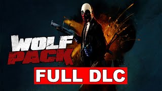 PAYDAY: The Heist Wolfpack DLC - Full Walkthrough No Commentary Gameplay Longplay (PC)