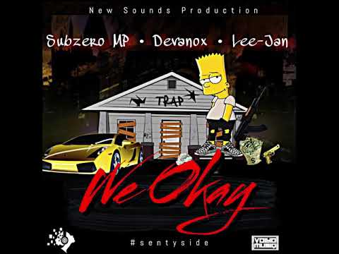 Subzero MP X Devanox X Lee-Jan - We Okay