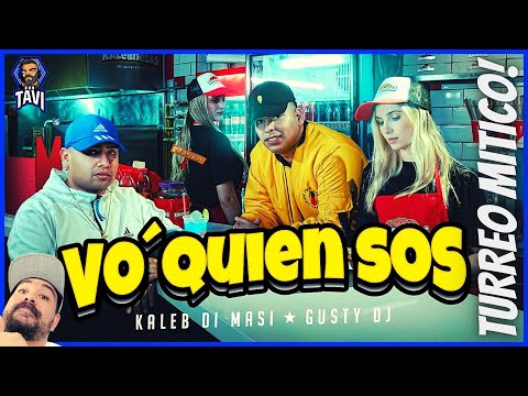 REACCION A Kaleb Di Masi ❌ @GUSTY DJ – Vo’ Quien Sos (Video Oficial)