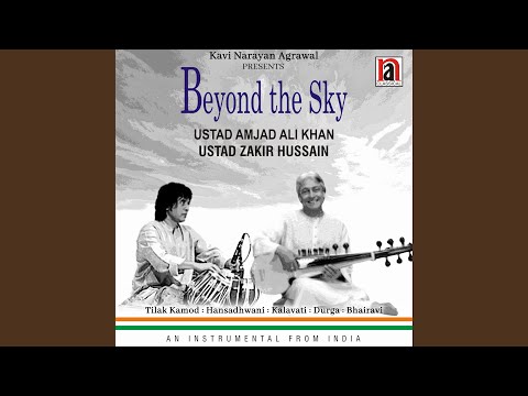 Tilak Kamod, Hansadhwani, Kalavati, Durga, Bhairavi