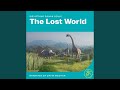 Chapter 10 Part 13 The Lost World