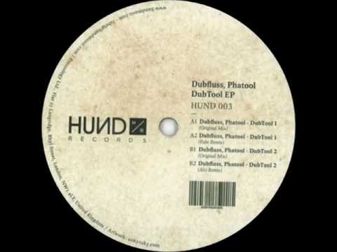 Dubfluss, Phatool - Dubtool 2 (Alci Remix)