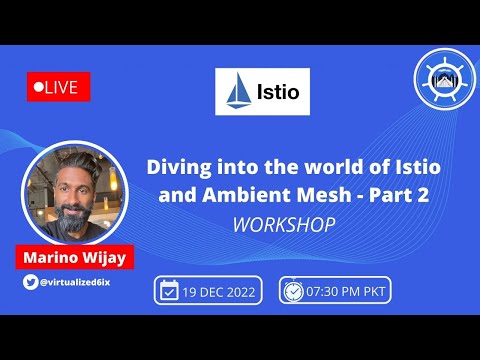 Diving into the world of Istio and Ambient Mesh - Part 2