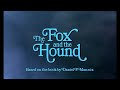 The Fox And The Hound Playlist Title Card