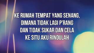 Download lagu Ke Rumah Tempat Yang Senang | lirik | Lagu Kidung | Rohani mp3
