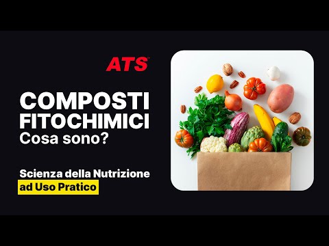 Cosa sono i Composti Fitochimici? Scienza della Nutrizione