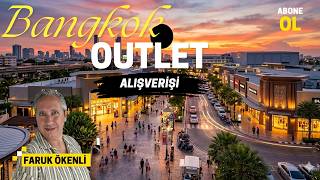 Bangkok’un En Büyük Outlet’i: Muang Thong Thani Rehberi 🇹🇭 Tayland’da Marka Ürün