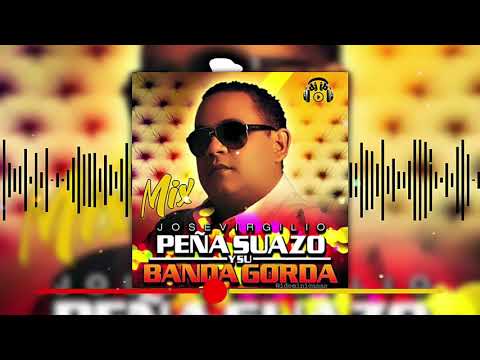 Merengues Clásicos Mix ( Peña Suazo y su Banda Gorda)