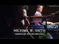 Michael W. Smith: Hibernia (Instrumental) [Live]