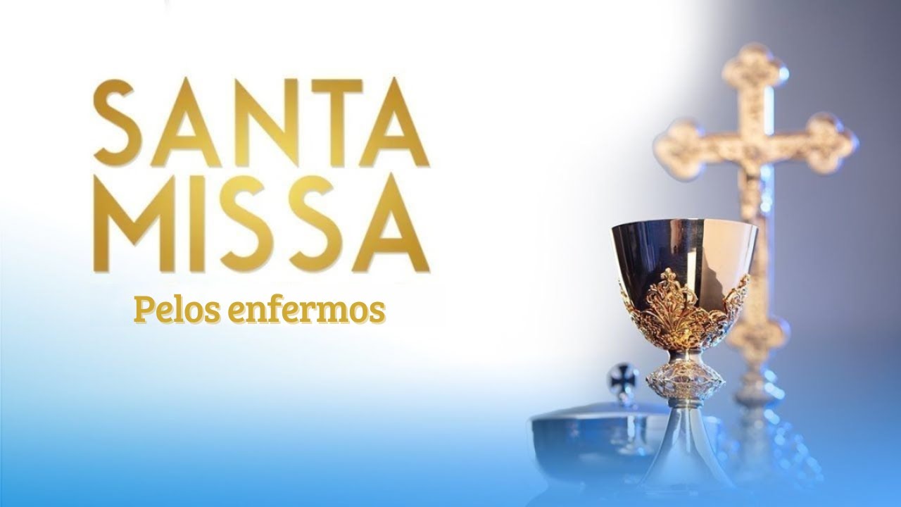 Santa Missa pelos Enfermos | AO VIVO | Rede Século 21