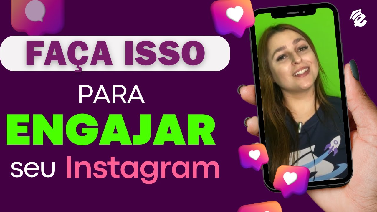 COMO ENGAJAR NO INSTAGRAM 2024