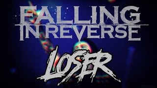Falling In Reverse - Loser (LEGENDADO EM PT-BR/TRADUÇÃO)