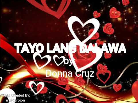 Tayo Lang Dalawa video