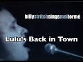 Lulu's Back in Town by Billy Stritch