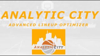 Analytic City Advanced NBA Lineup Optimizer/Workbook Full Walkthrough