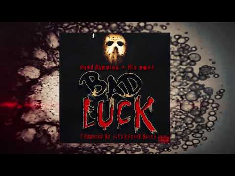 💀 Hush Harding x Mic Ross - Bad Luck