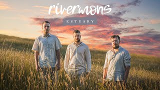 Video rivermons | ESTUARY | Official Video