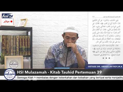 Kajian Mulazamah - Kitab Tauhid Pertemuan ke 39