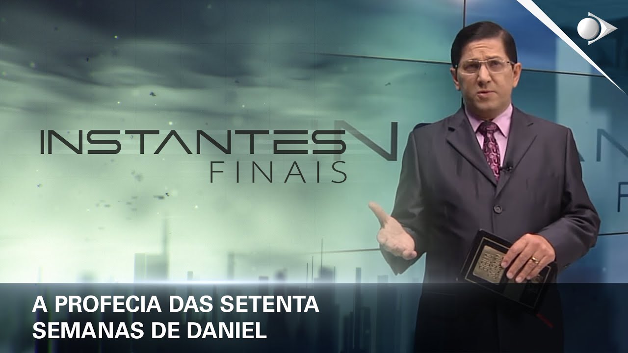#22 A profecia das setenta semanas de Daniel | Panorama dos Eventos Escatológicos | INSTANTES FINAIS