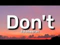 Ed Sheeran - Don't [Lyrics] (TikTok Song)