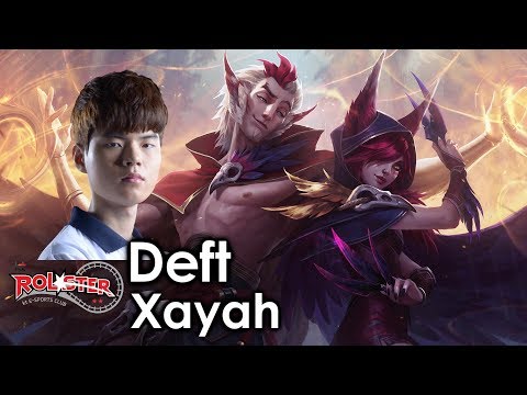 Deft picks Xayah