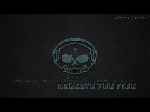 Release The Fire by Niklas Johansson - [Orchestral Electro, Action Music]