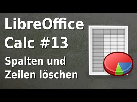 LibreOffice - Calc - Spalten und Zeilen löschen