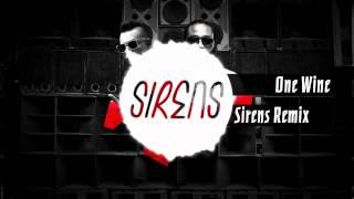 One Wine (Sirens Remix) - Major Lazer Ft.Sean Paul & Machel Montano