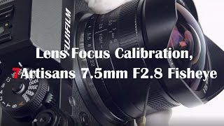 Video 1 of Product 7Artisans 7.5mm F2.8 Mark II Fisheye Lens