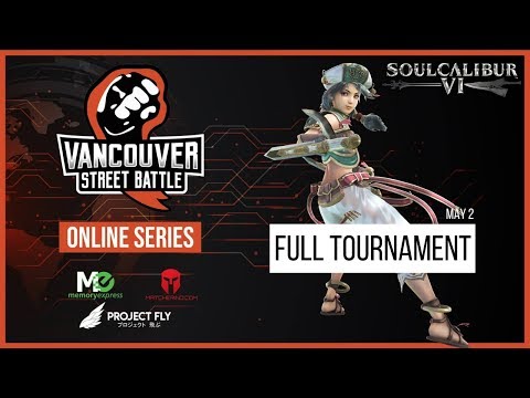 Vancouver Street Battle Online Series - SoulCalibur 6 #2 (PC) - Full Tournament