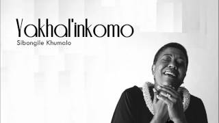 Yakhal'inkomo [Live] - Sibongile Khumalo