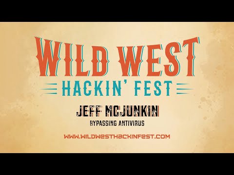 Bypassing Antivirus: With Understanding Comes Ease | Jeff McJunkin | WWHF Deadwood 2020 Virtual