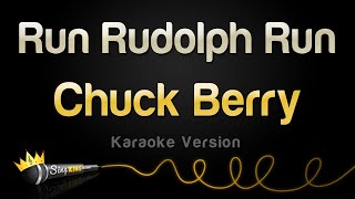 Chuck Berry - Run Rudolph Run (Karaoke Version)