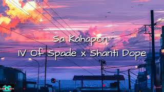 IV Of Spades x Shanti Dope | Sa Kahapon