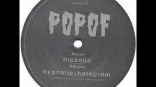 Popof - Alcoolic (Matt Tolfrey & Inxec's Priorities Remix)