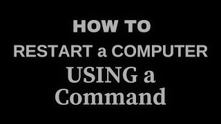 Reboot/Restart a Computer Using the Command Prompt