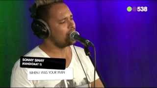 Sonny Sinay live @EversStaatOp538 - When I Was Your Man
