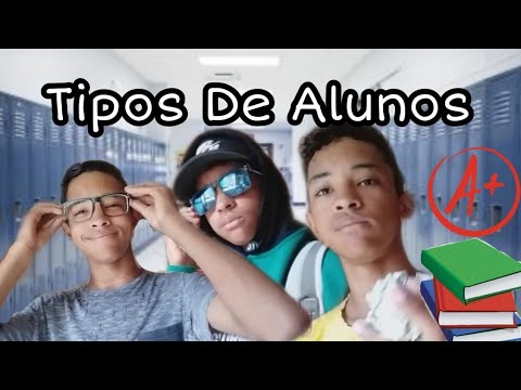 TIPOS DE ALUNOS!!!