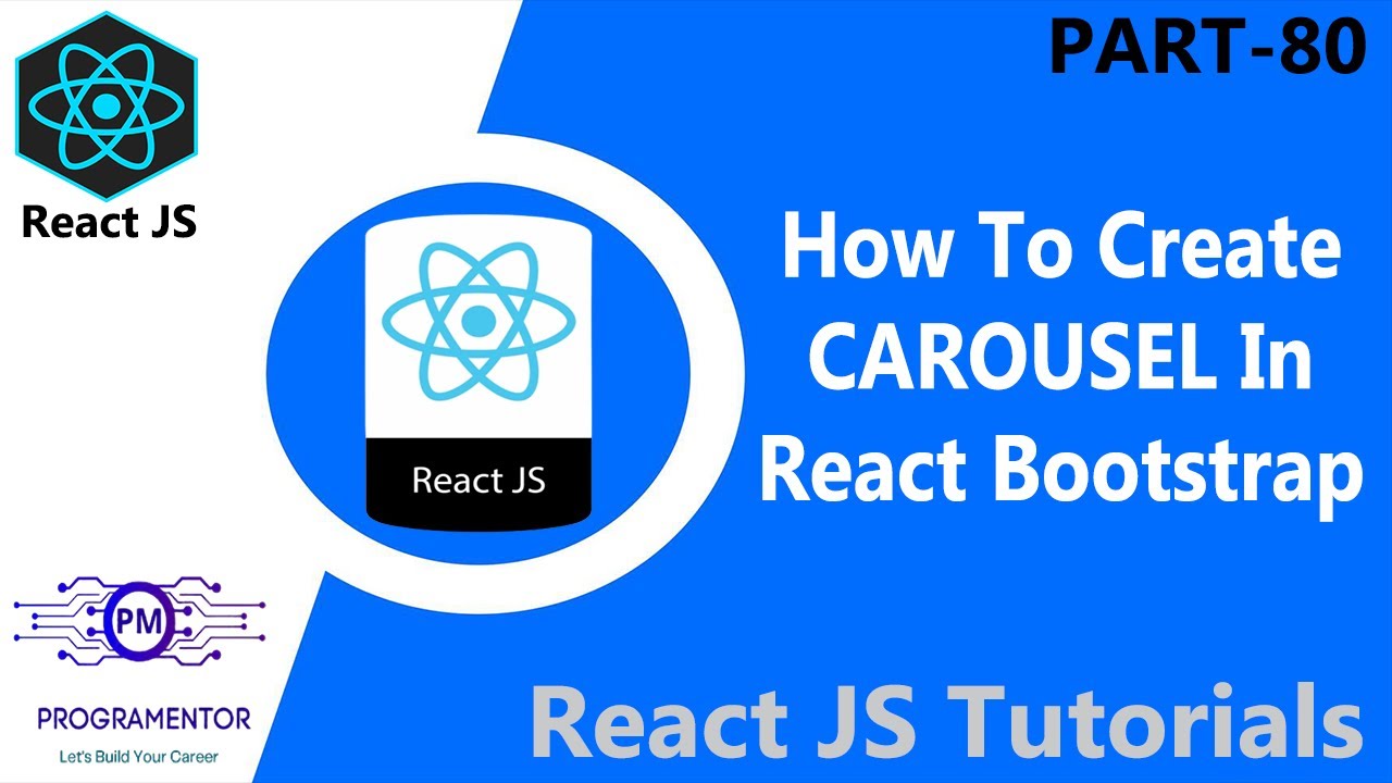 80 | Creating Carousel Using React-Bootstrap | React-Bootstrap Carousel | Image Slider (Hindi/Urdu)