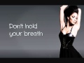 Nicole Scherzinger- Don't Hold Your Breath ...