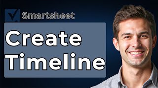 How To Create Timeline In Smartsheet (Easiest Way) (2025 Guide) [2026 Guide]